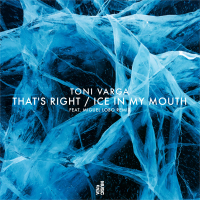 That's Right / Ice In My Mouth (Single)