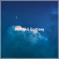 Midnight Ecstasy (Single)