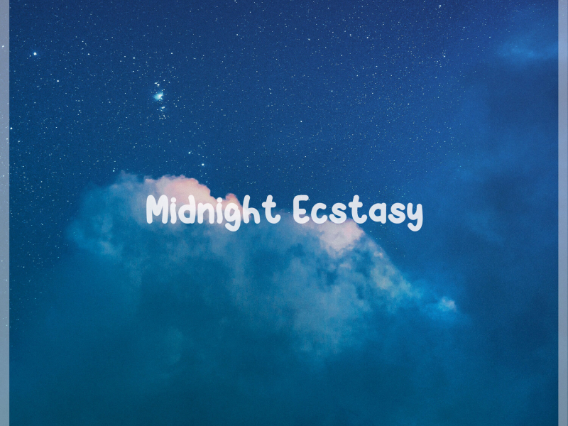 Midnight Ecstasy (Single)