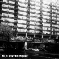 Weil die Straße nicht vergisst (Deluxe Edition)