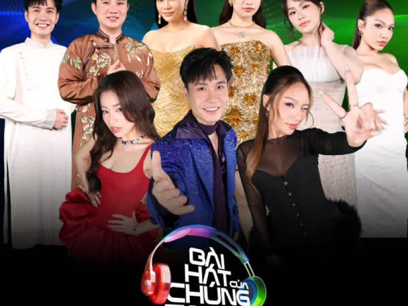 BÀI HÁT CỦA CHÚNG TA (OUR SONG VIETNAM), TẬP 2 (EP)