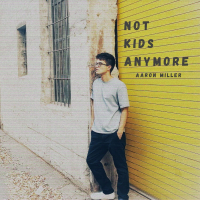 Not Kids Anymore (Single)