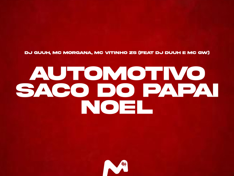 AUTOMOTIVO SACO DO PAPAI NOEL (Single)