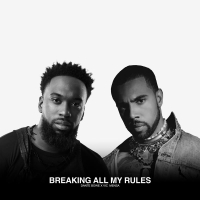 Breaking All My Rules (Single)