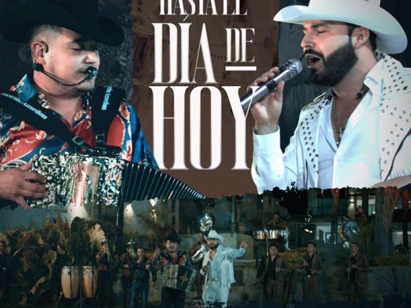 Hasta el Dia de Hoy (Single)