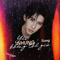 Yêu Nhưng Không Thể Giữ (Single)