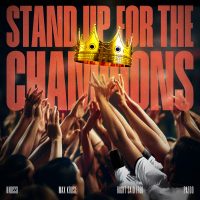 Stand Up For The Champions (Single)