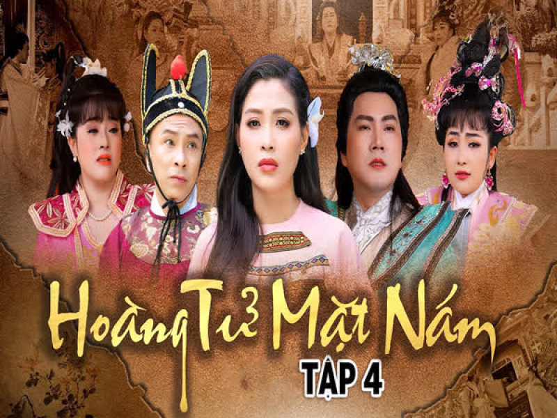 Tập 4 - Hoàng Tử Mặt Nám (Single)