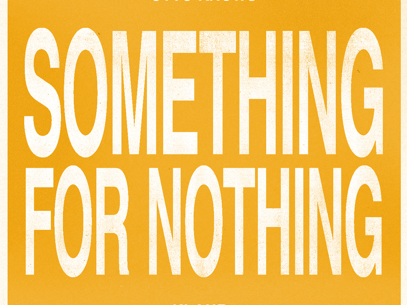 Something For Nothing