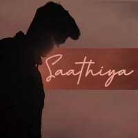 Saathiya (Single)