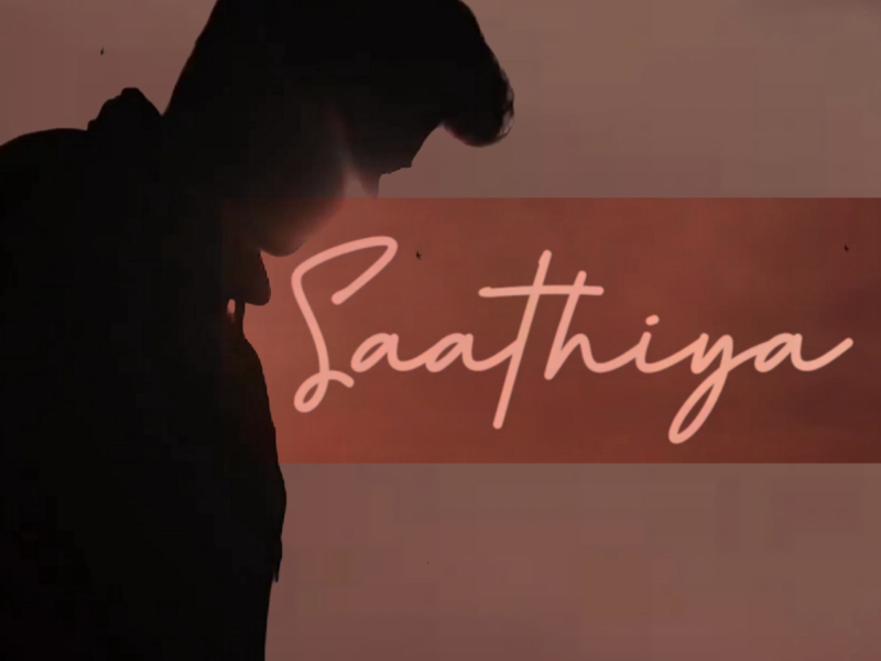 Saathiya (Single)