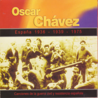 Espanã 1936 - 1939 - 1975. Canciones de la Guerra Civil y Resistencia Espanõla