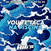 Vou te Taca Na Piscina (Single)
