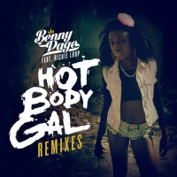 Hot Body Gal (Remixes) (EP)