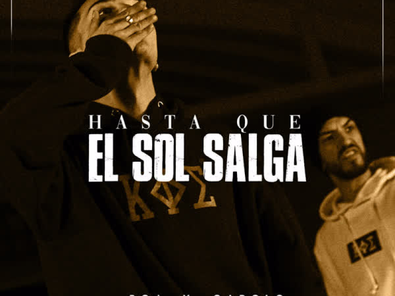 Hasta Que el Sol Salga (Single)