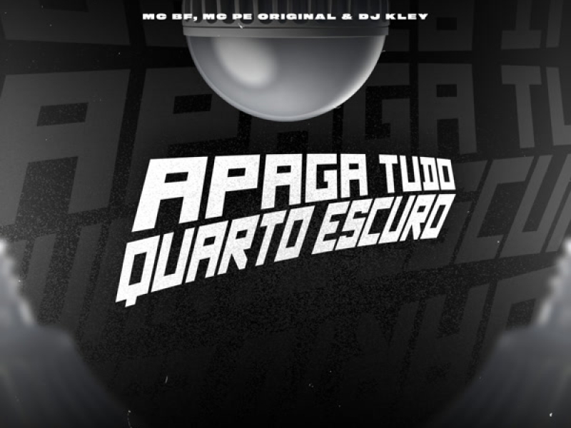 Apaga Tudo Quarto Escuro (Single)