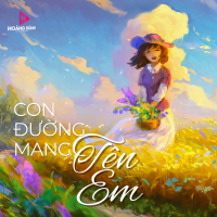 Con Đường Mang Tên Em