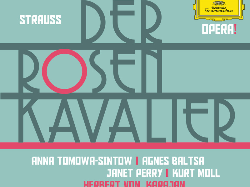 Strauss: Der Rosenkavalier