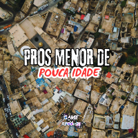 Pros Menor de Pouca Idade (Single)