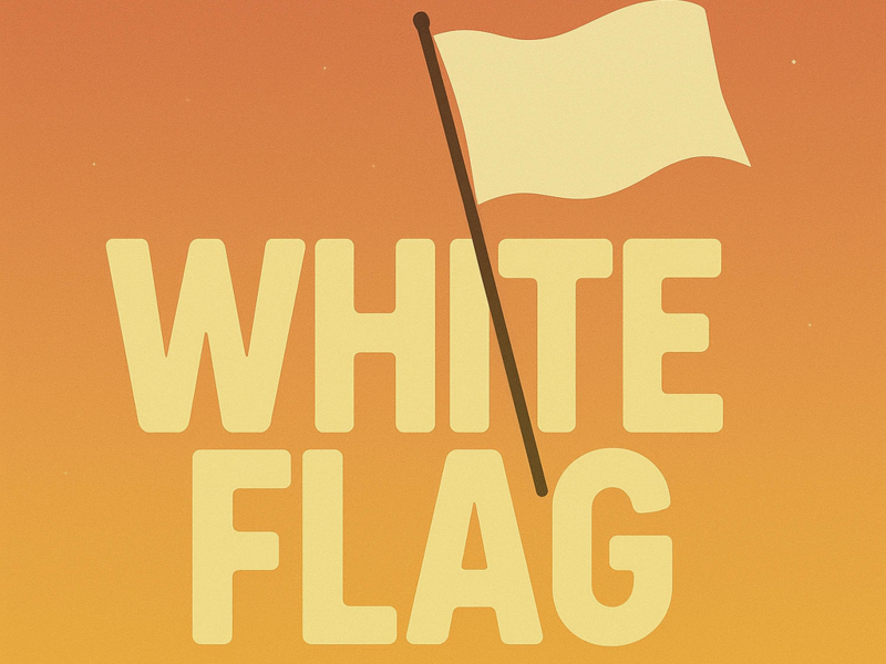 White Flag (Single)