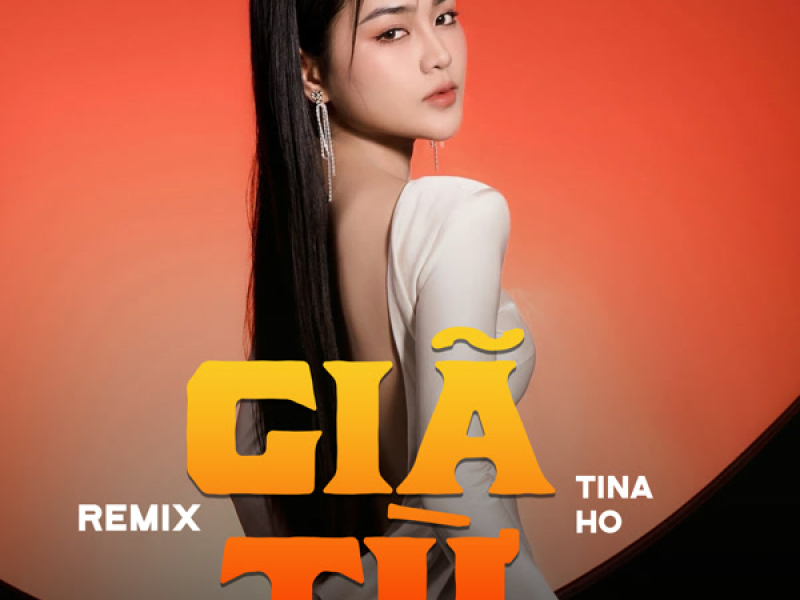 Giã Từ (Remix) (Single)