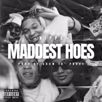 Maddest Hoes (Single)