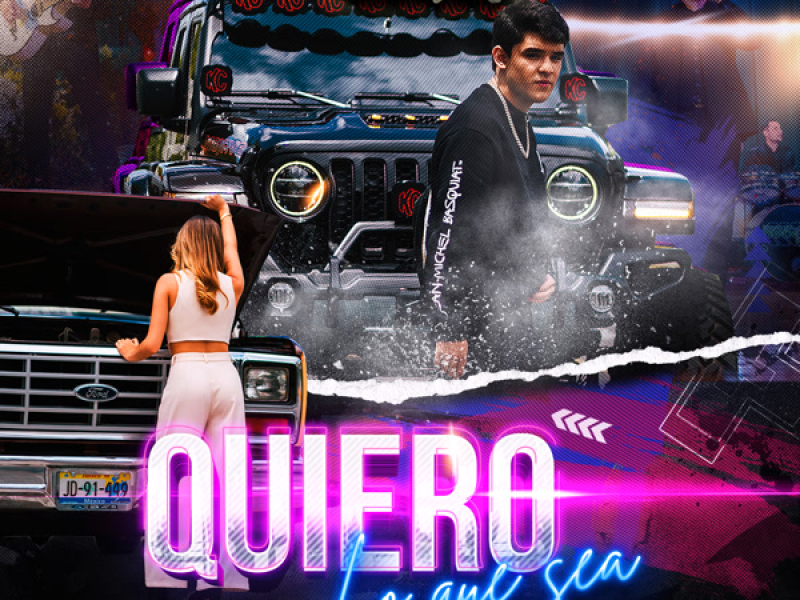 Quiero lo Que Sea (Single)