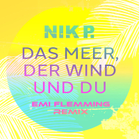 Das Meer, der Wind und du (Emi Flemming Remix) (Single)