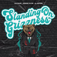 Standing On Grizzness (Single)