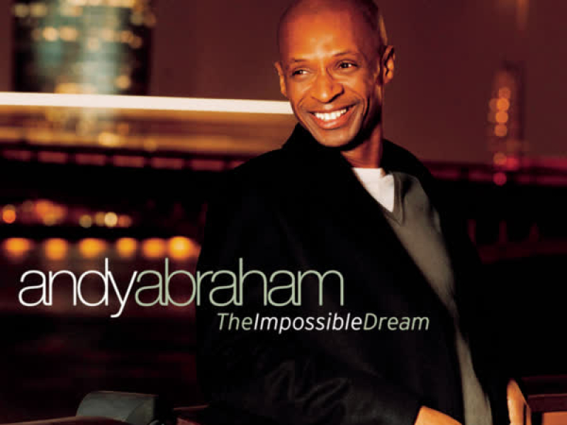 The Impossible Dream