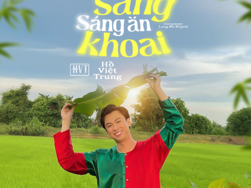 Khoái Ăn Sang Sáng Ăn Khoai (Single)