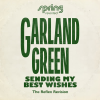 Sending My Best Wishes (The Reflex Revision) (EP)