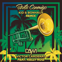 Baila Conmigo (KID & Bonhaus Remix)