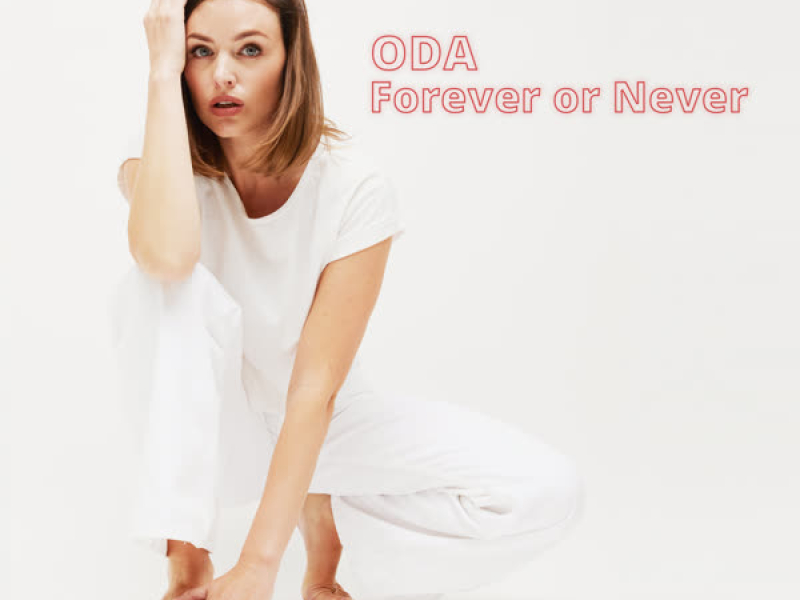 Forever or Never (Single)