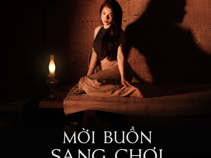 Mời Buồn Sang Chơi (Single)