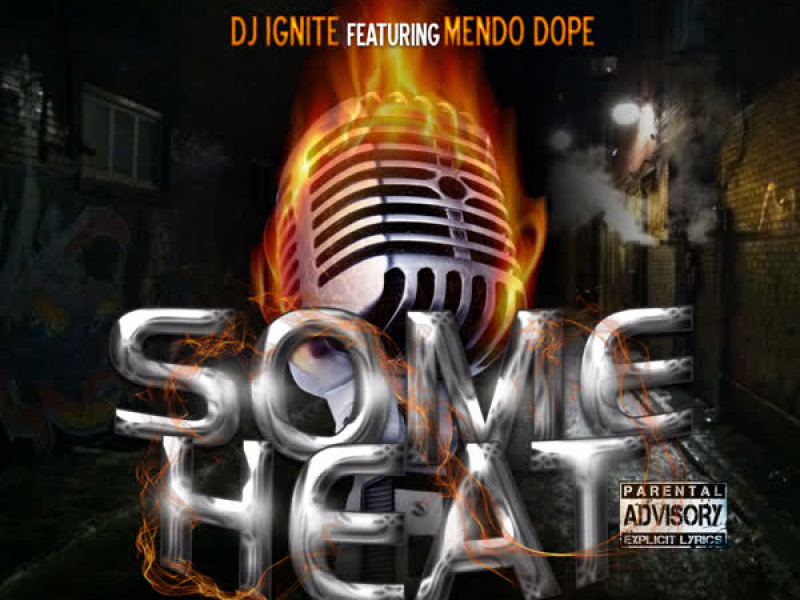 Some Heat (Single)