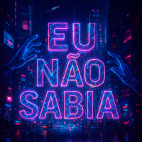 Eu Não Sabia (Single)