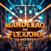 Mandelão Do Flexiona (Single)