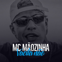 Vacila Não (Single)