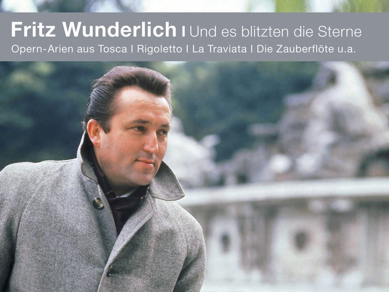 Fritz Wunderlich - Und es blitzten die Sterne