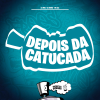Depois Da Catucada (Single)