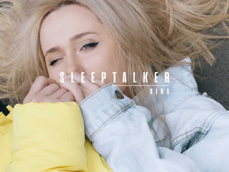 Sleep Talker (Single)