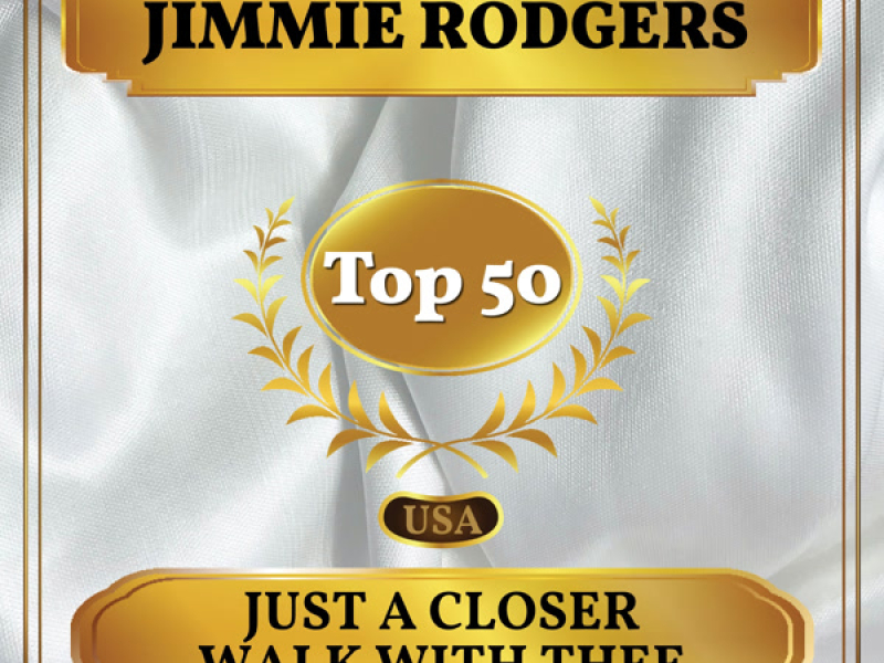 Just a Closer Walk with Thee (Billboard Hot 100 - No 44) (Single)