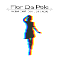 Flor da Pele (Single)