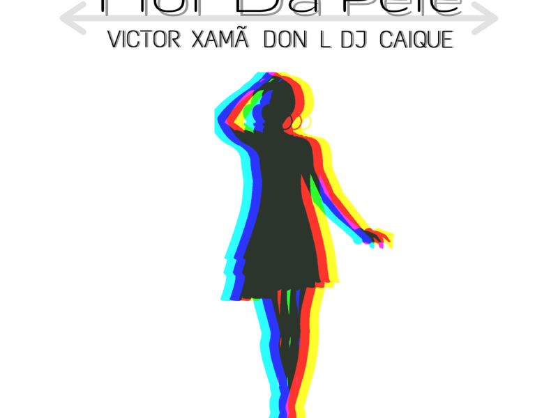 Flor da Pele (Single)