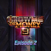 Show Me The Money 9 Episode 2 (EP)