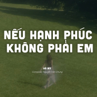 Nếu Hạnh Phúc Không Phải Em (Single)