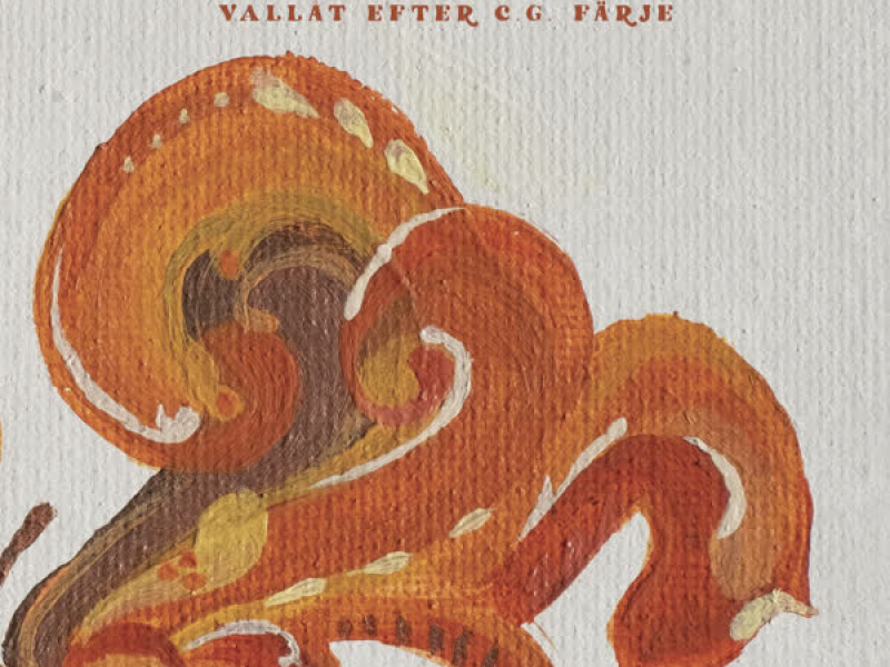 Vallåt efter C.G. Färje (EP)