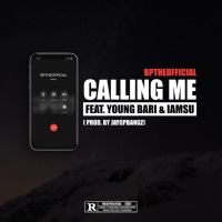 Calling Me (feat. Young Bari & Iamsu!) (Single)