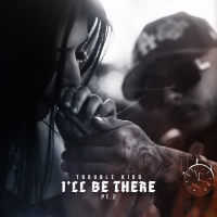 I'll Be There PT 2 (Single)